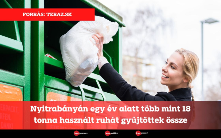 Nyitrabányán egy év alatt több mint 18 tonna használt ruhát gyűjtöttek össze