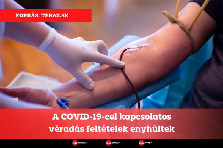 Enyhültek a COVID-19-cel kapcsolatos véradási feltételek