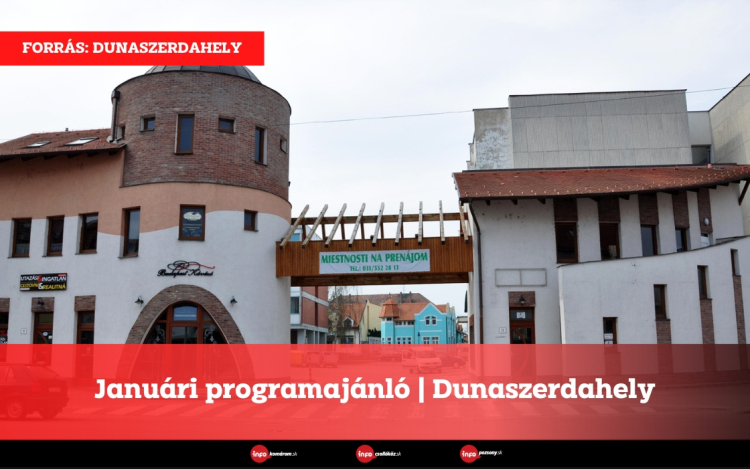 Januári programajánló | Dunaszerdahely