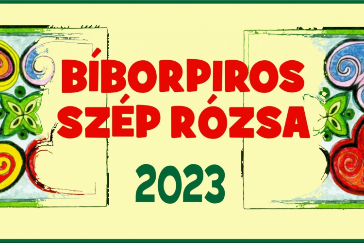 XIII. Bíborpiros szép rózsa 2023 | Eredmények