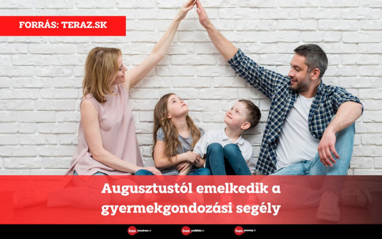 Augusztustól emelkedik a gyermekgondozási segély