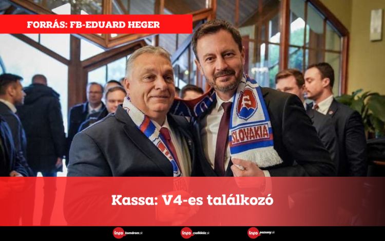 Kassa: V4-es találkozó