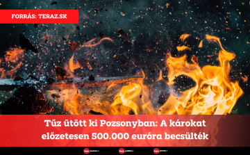 Tűz ütött ki Pozsonyban: A károkat előzetesen 500.000 euróra becsülték