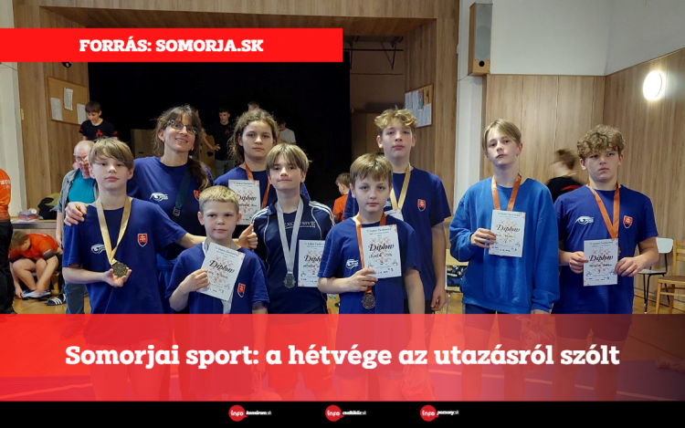 Somorjai sport: a hétvége az utazásról szólt