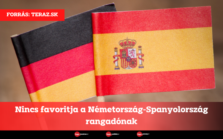 Nincs favoritja a Németország-Spanyolország rangadónak