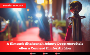 A filmesek tiltakoznak Johnny Depp részvétele ellen a Cannes-i filmfesztiválon