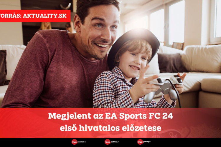 Megjelent az EA Sports FC 24 első hivatalos előzetese