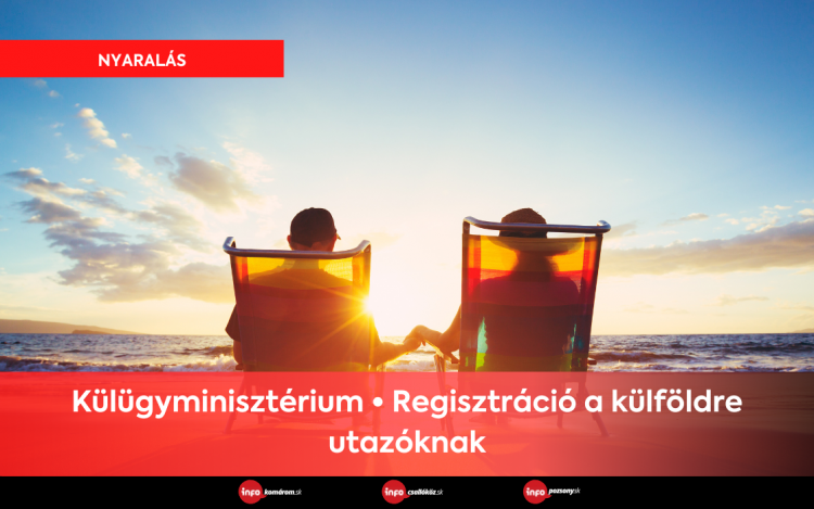 Külügyminisztérium • Regisztráció a külföldre utazóknak