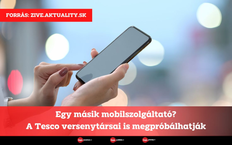 Egy másik mobilszolgáltató? A Tesco versenytársai is megpróbálhatják