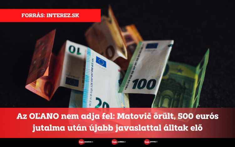 Az OĽANO nem adja fel: Matovič őrült, 500 eurós jutalma után újabb javaslattal álltak elő