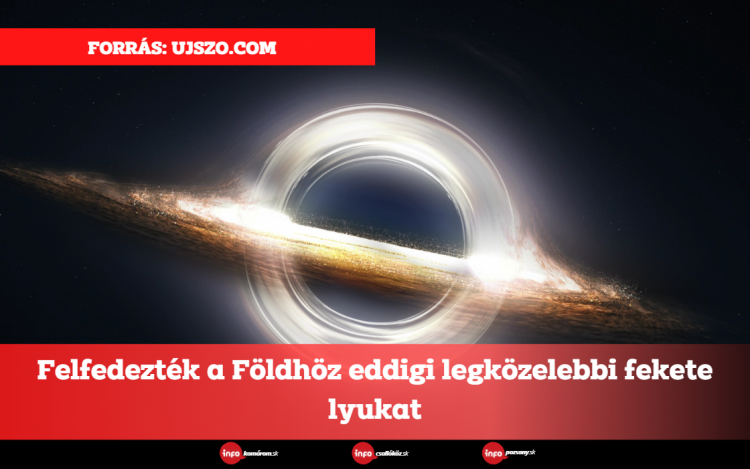 Felfedezték a Földhöz eddigi legközelebbi fekete lyukat