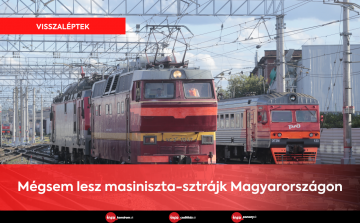 Mégsem lesz masiniszta-sztrájk Magyarországon