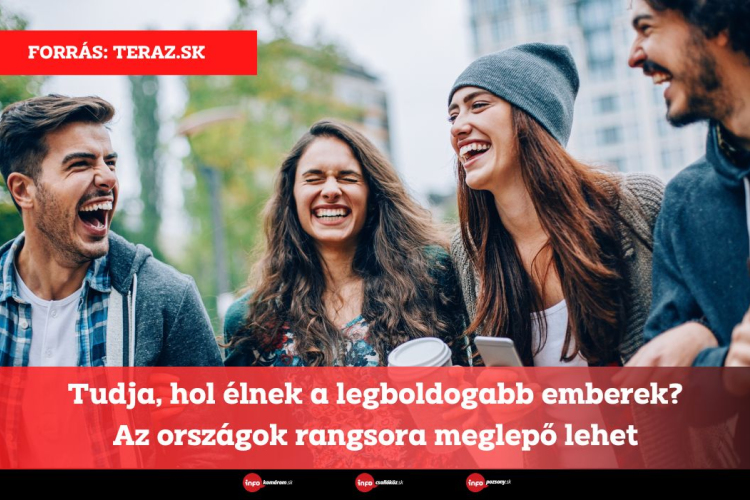 Tudja, hol élnek a legboldogabb emberek? Az országok rangsora meglepő lehet