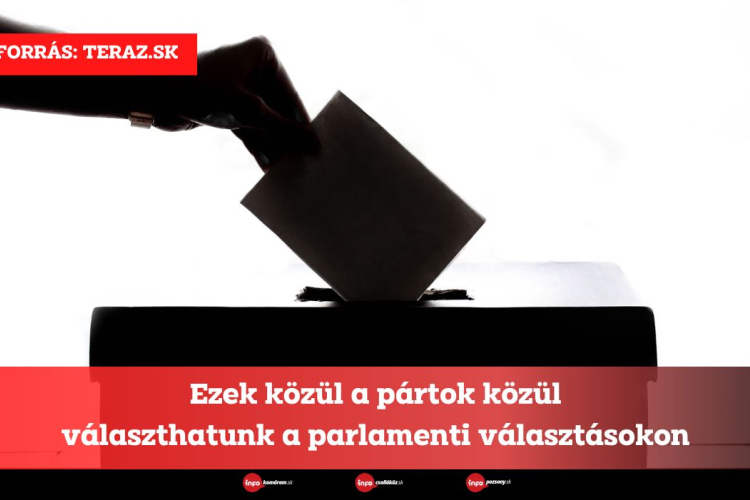 Ezek közül a pártok közül választhatunk a parlamenti választásokon