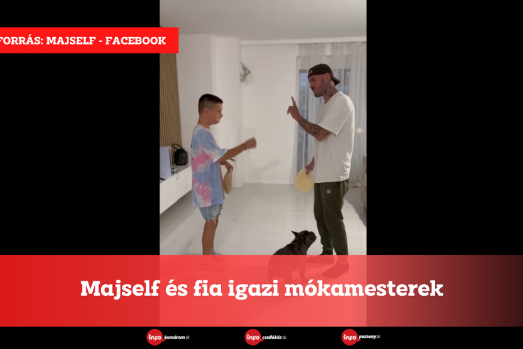 Majself és fia igazi mókamesterek