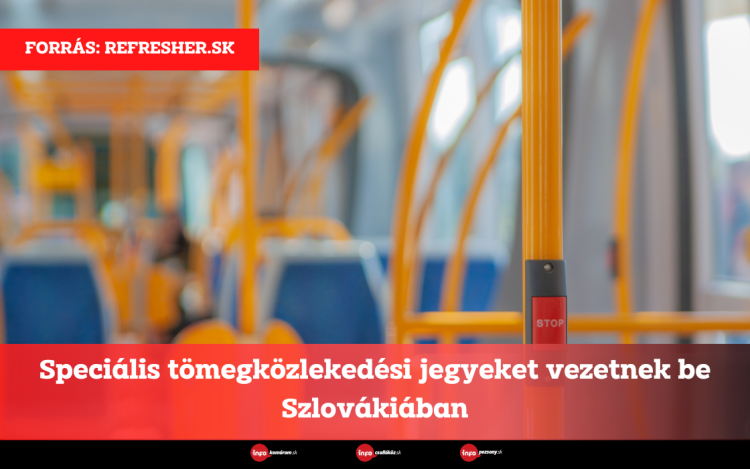 Speciális tömegközlekedési jegyeket vezetnek be Szlovákiában