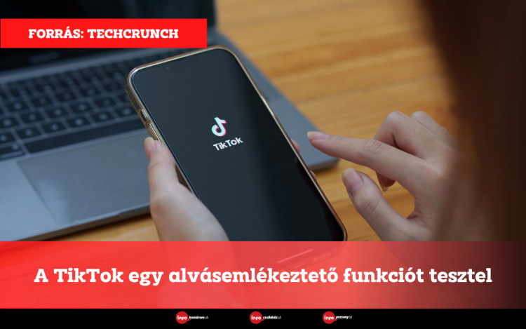 A TikTok egy alvásemlékeztető funkciót tesztel