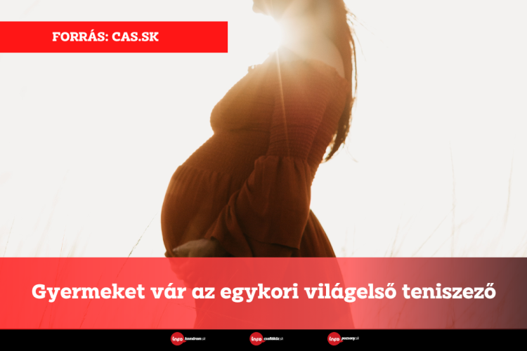 Gyermeket vár az egykori világelső teniszező