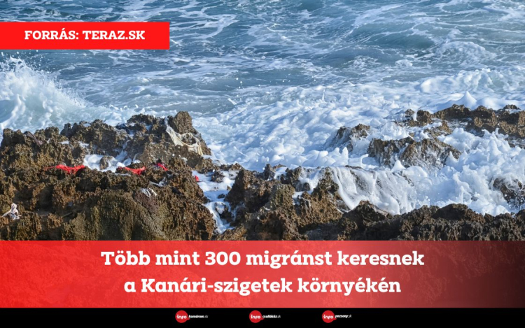 Több mint 300 migránst keresnek a Kanári-szigetek környékén