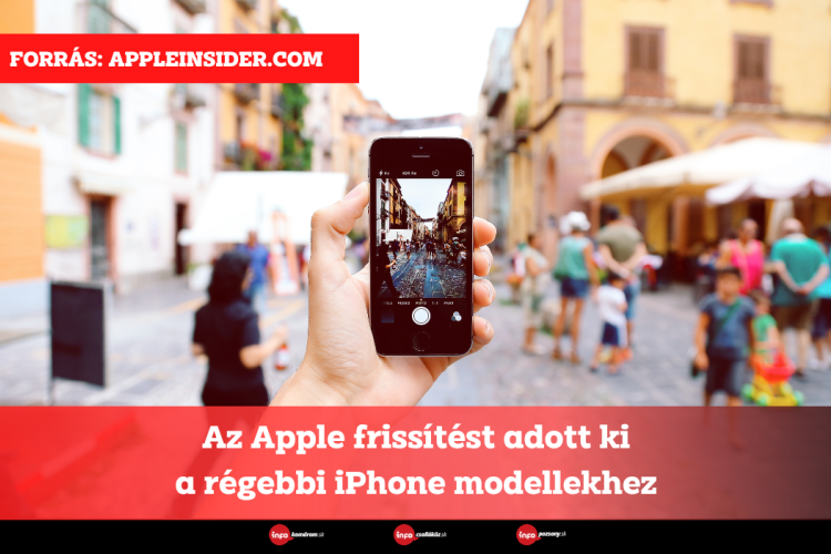 Az Apple frissítést adott ki a régebbi iPhone modellekhez