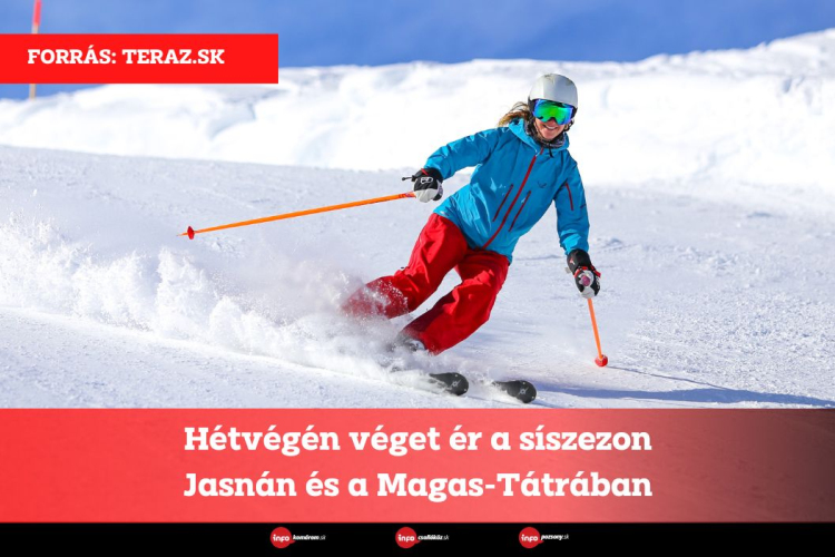 Hétvégén véget ér a síszezon Jasnán és a Magas-Tátrában