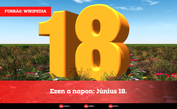 Ezen a napon: Június 18.