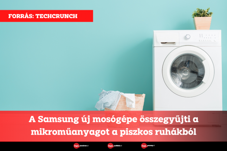 A Samsung új mosógépe összegyűjti a mikroműanyagot a piszkos ruhákból