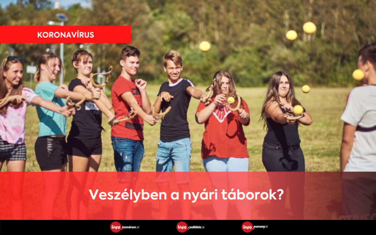 Veszélyben a nyári táborok? 