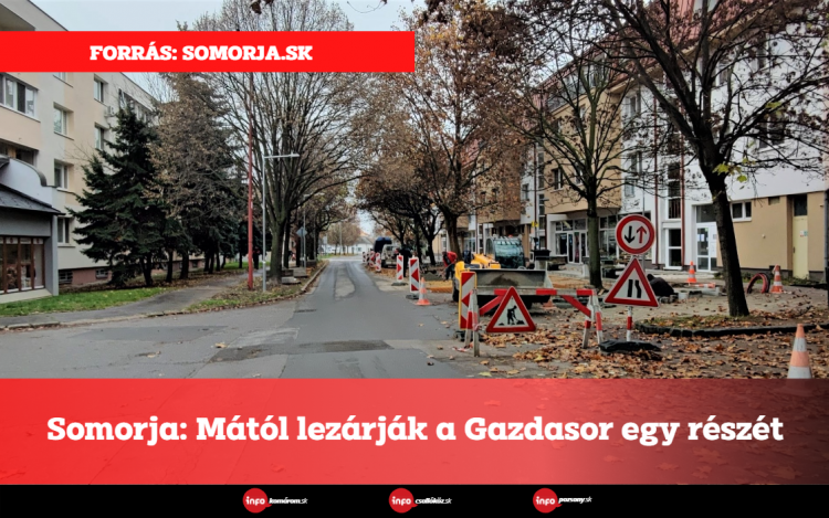 Somorja: Mától lezárják a Gazdasor egy részét