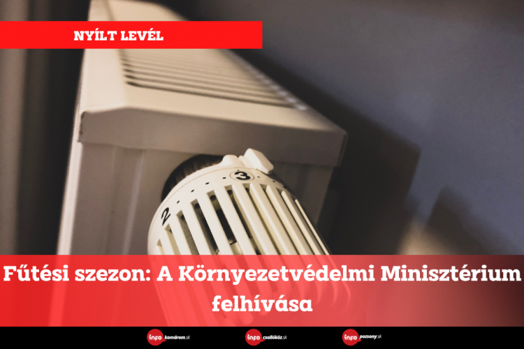 Fűtési szezon: A Környezetvédelmi Minisztérium felhívása