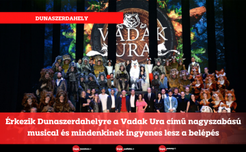 Érkezik Dunaszerdahelyre a Vadak Ura című nagyszabású musical és mindenkinek ingyenes lesz a belépés